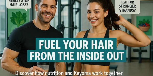 A fitness-focused visual from Keyoma promoting the role of proper nutrition in supporting stronger, healthier hair from the inside out.